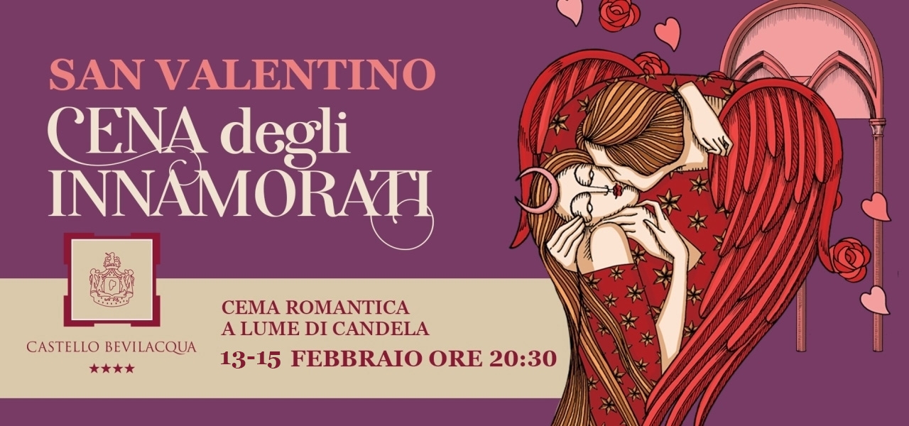 San Valentino 2026 al Castello Bevilacqua2666